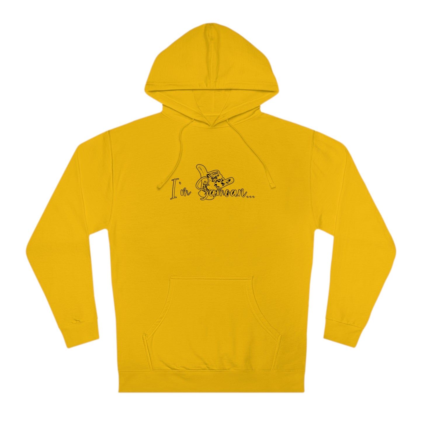 I'm Samoan Hooded Sweatshirt