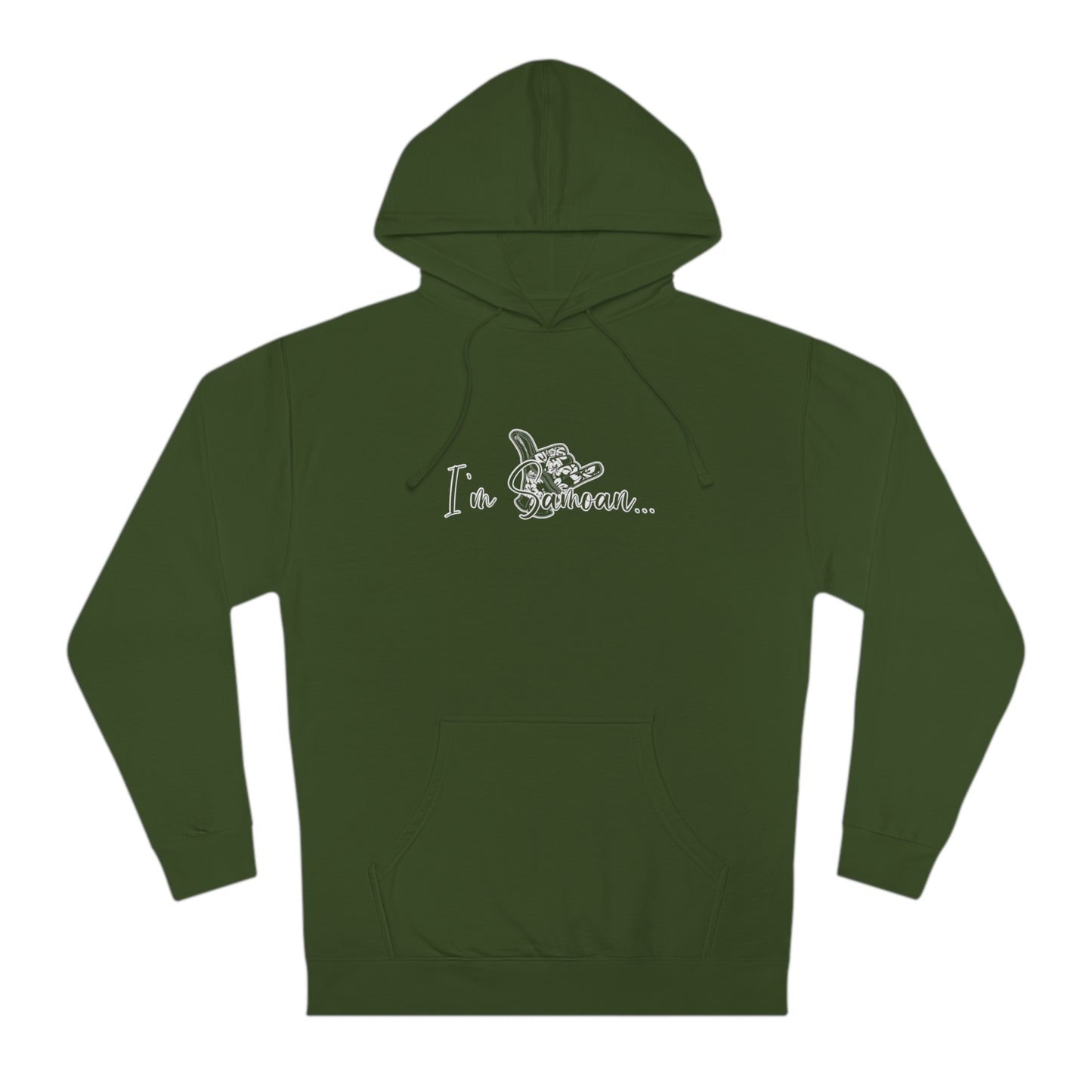 I'm Samoan Hooded Sweatshirt