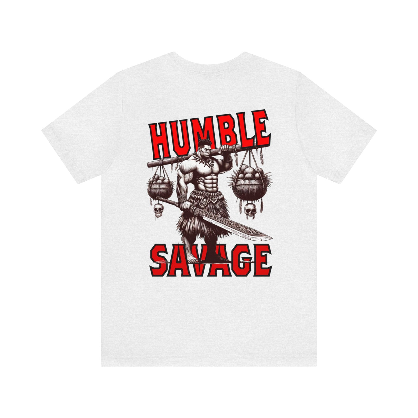 HUMBLE SAVAGE Short Sleeve Tee