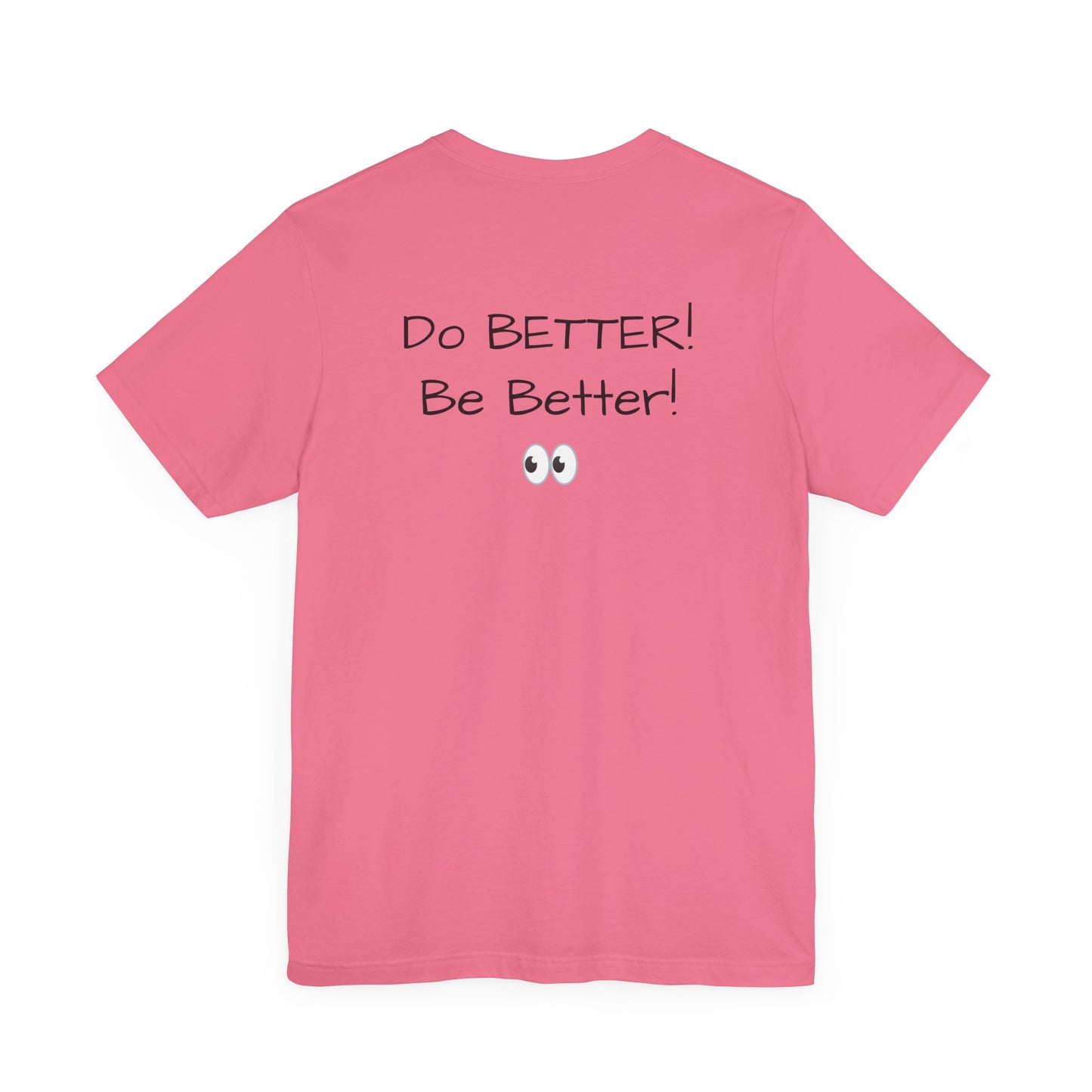 Mama Taught Me Unisex Jersey Short Sleeve Tee