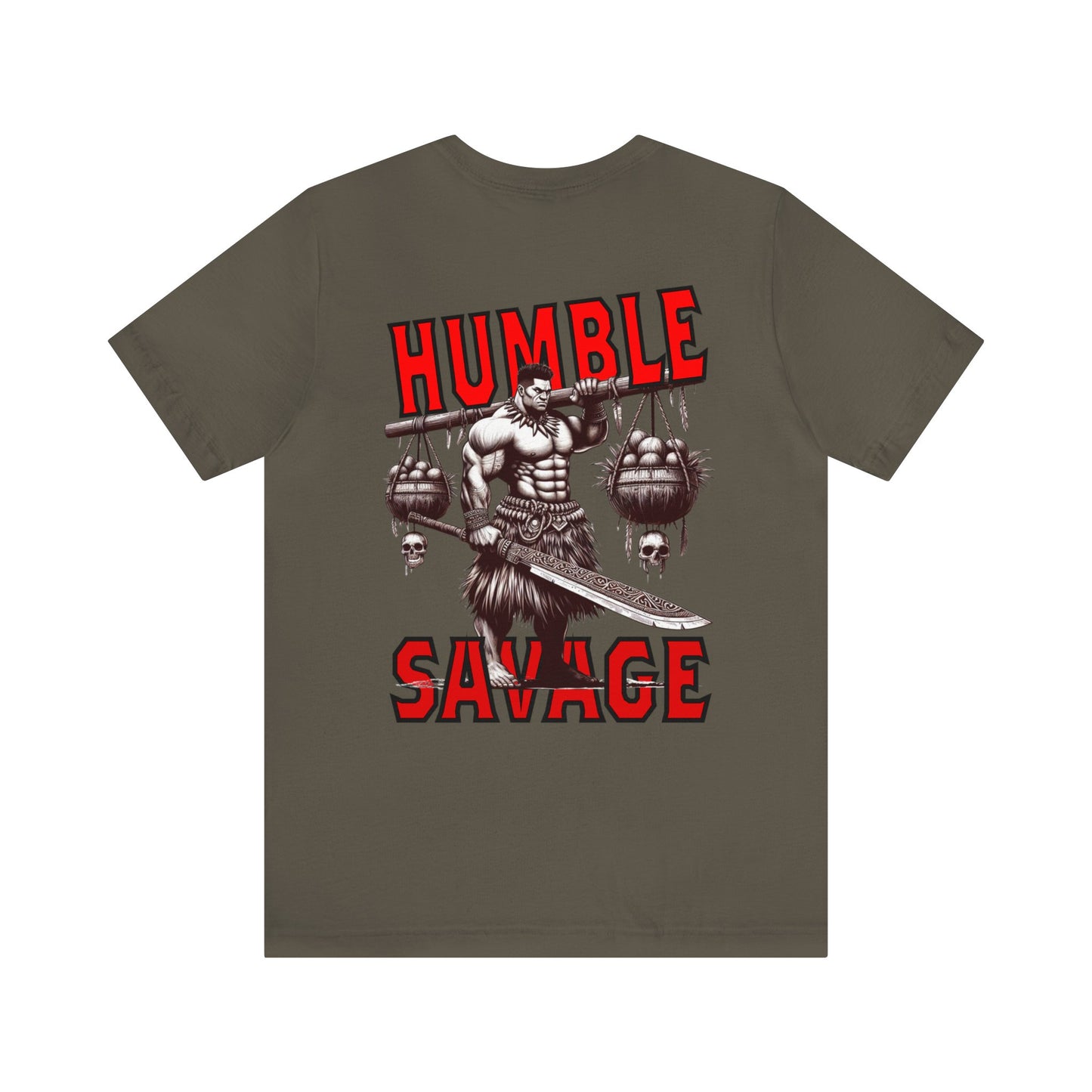 HUMBLE SAVAGE  Short Sleeve Tee