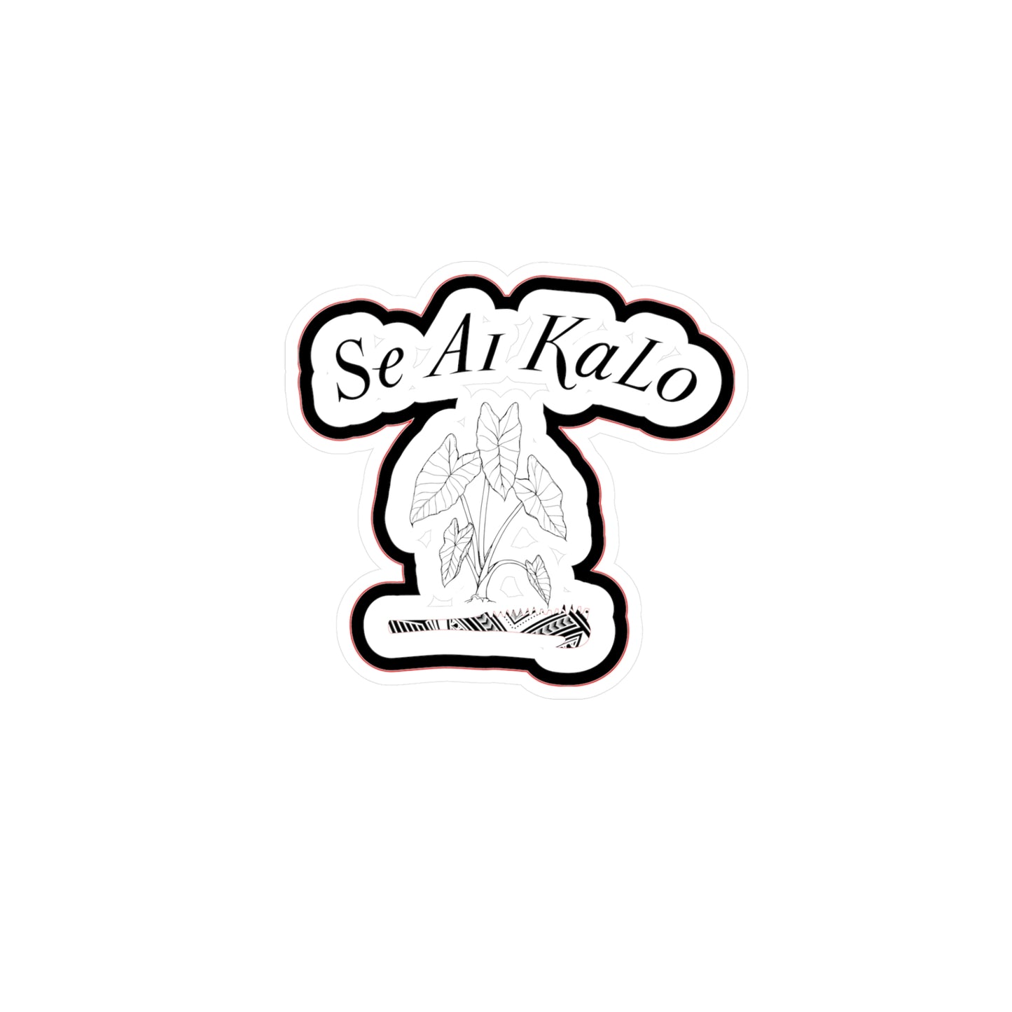 Se Ai Kalo Kiss-Cut Vinyl Decals