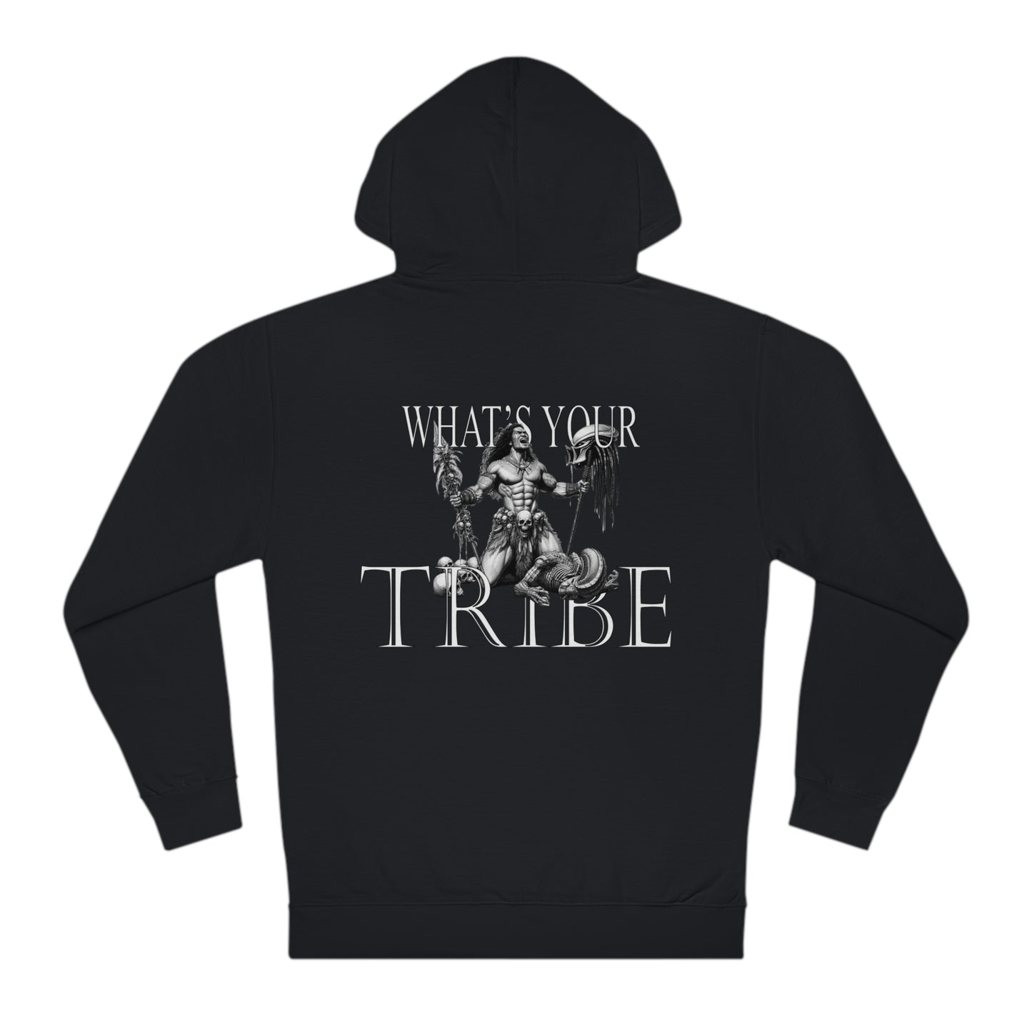 What's Your Tribe Hooded Sweatshirt