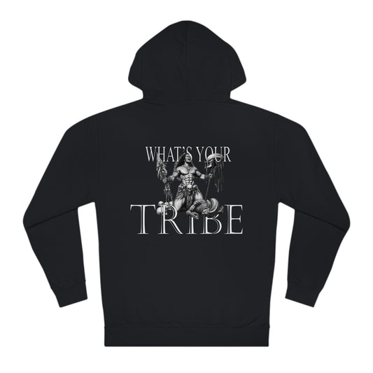 What's Your Tribe Hooded Sweatshirt